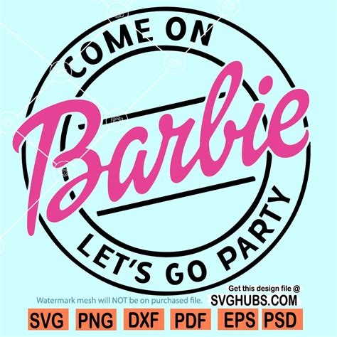 In My Barbie Era Png, Barbie Oppenheimer Shirt, Come On Barbie Let'S Go Party Png, Barbie Movie 2023, Barbie Shirt, Barbie Girls Png (96) $ 8.26. Add to Favorites In my Barb era, Barb Svg, Barb Png, Babe Digital, In my Babe era, Doll SVG, Doll PNG, Trendy SVG file, Trendy png file, Bachelorette theme (182) Sale Price $1.12 $ 1.12 $ 1.60 ...